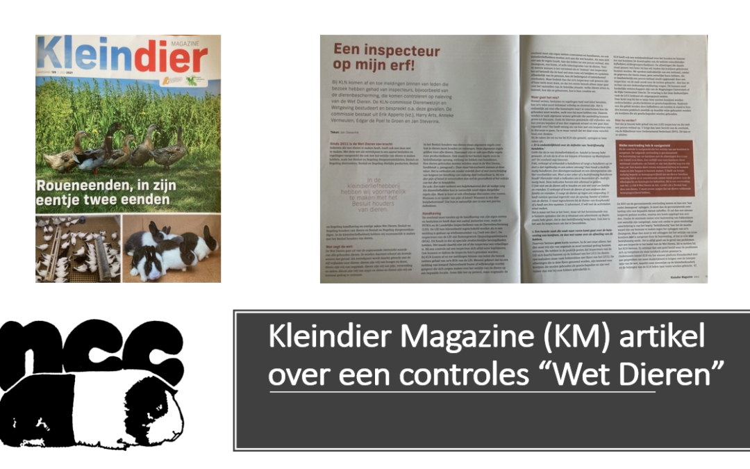 Kleindier Magazine (KM) artikel over een controles “Wet Dieren”