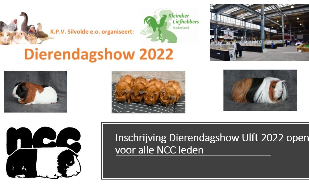 Inschrijving Dierendagshow Ulft 2022 open voor alle NCC leden